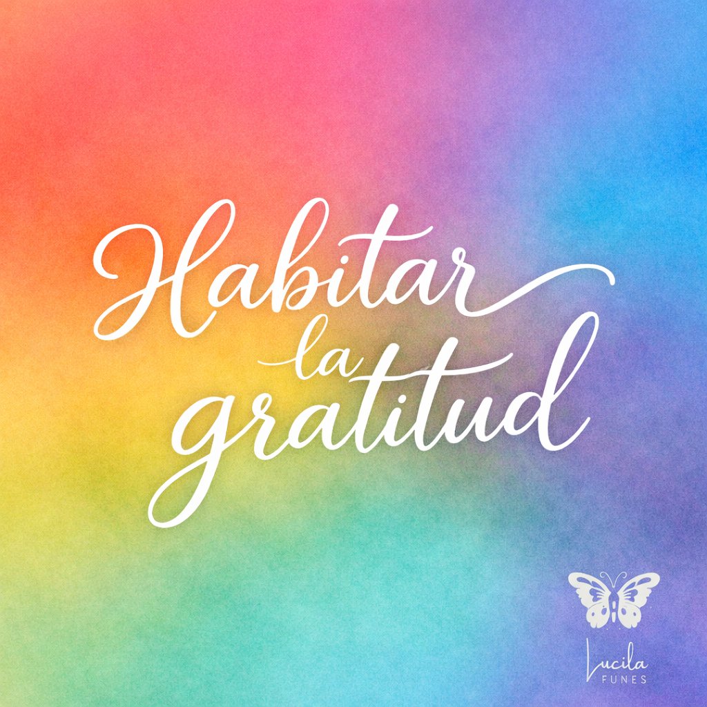 Habitar la Gratitud